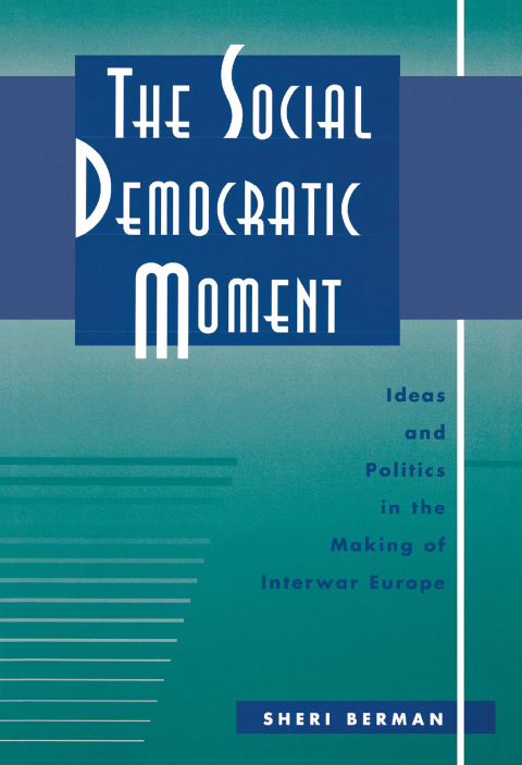 Cover image for book The Social Democratic Moment
