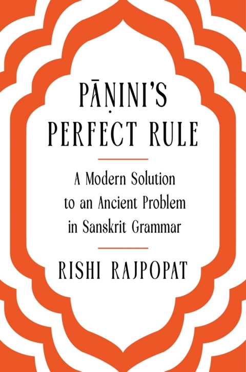 Cover image for book Pāṇini's Perfect Rule