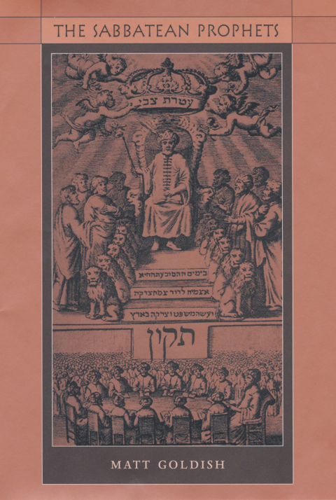 Cover image for book The Sabbatean Prophets