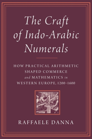 The Craft of Indo-Arabic Numerals