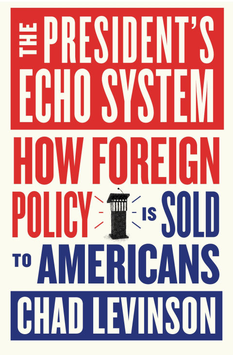 Cover image for book The President's Echo System