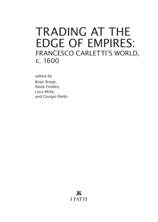 Trading at the Edge of Empires