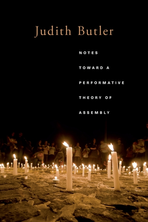Cover image for book Notes Toward a Performative Theory of Assembly