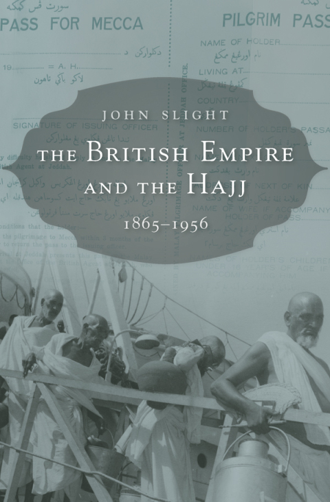 Cover image for book The British Empire and the Hajj