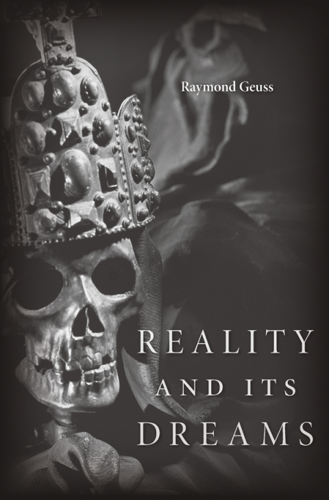 Cover image for book Reality and Its Dreams