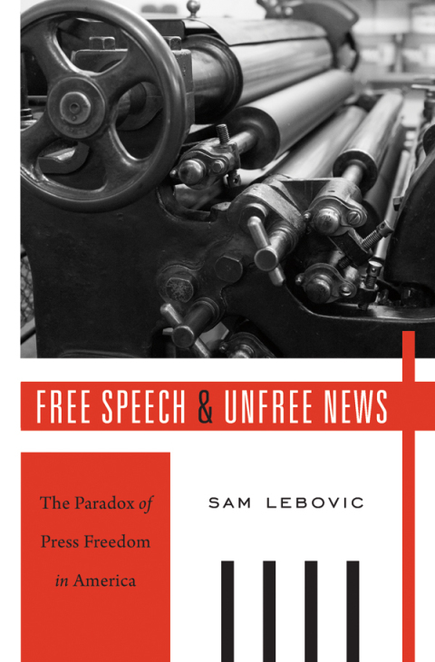 Cover image for book Free Speech and Unfree News