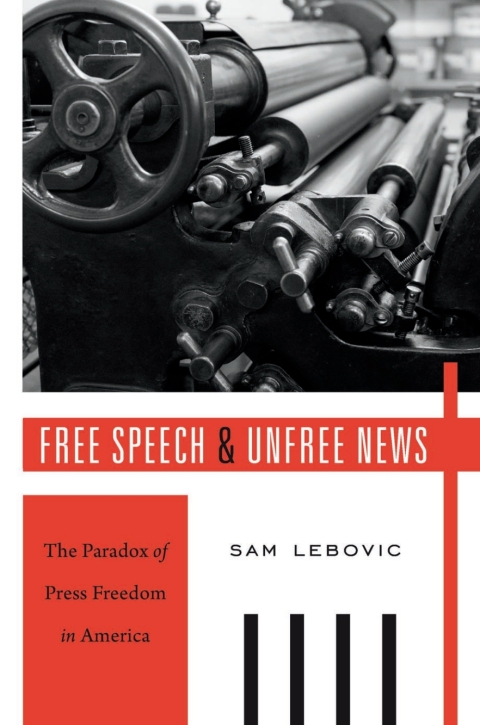 Cover image for book Free Speech and Unfree News