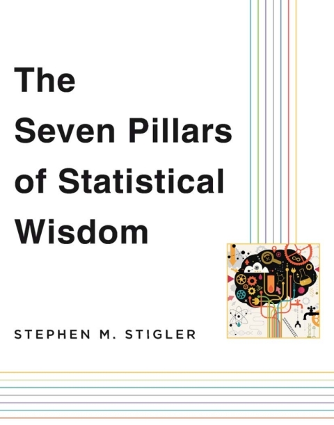 Cover image for book The Seven Pillars of Statistical Wisdom
