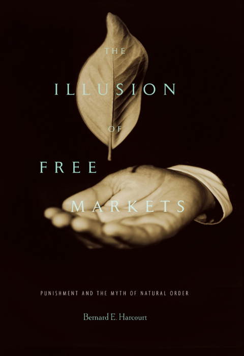 Cover image for book The Illusion of Free Markets
