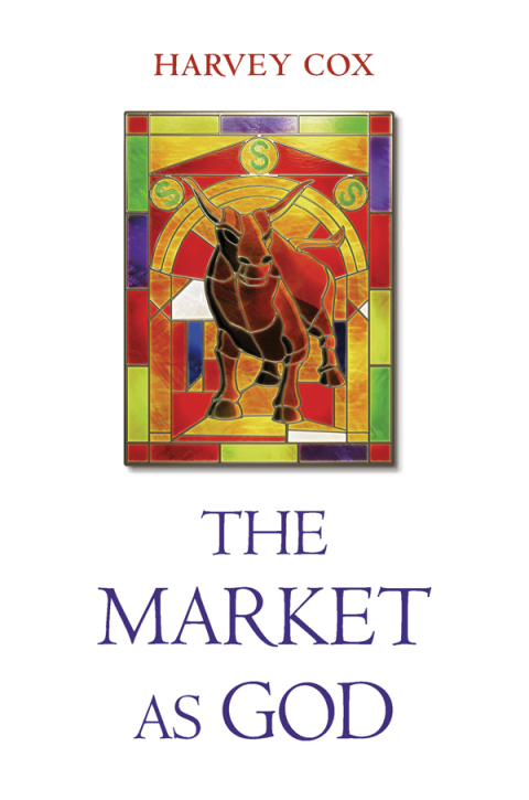 Cover image for book The Market as God