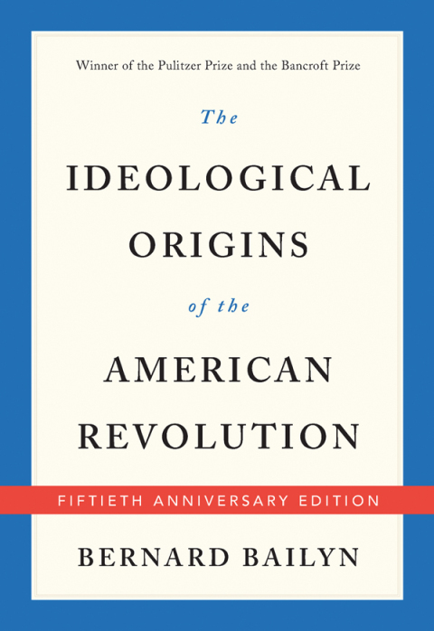 Cover image for book The Ideological Origins of the American Revolution