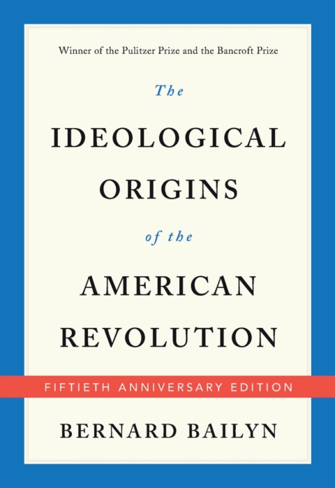 Cover image for book The Ideological Origins of the American Revolution