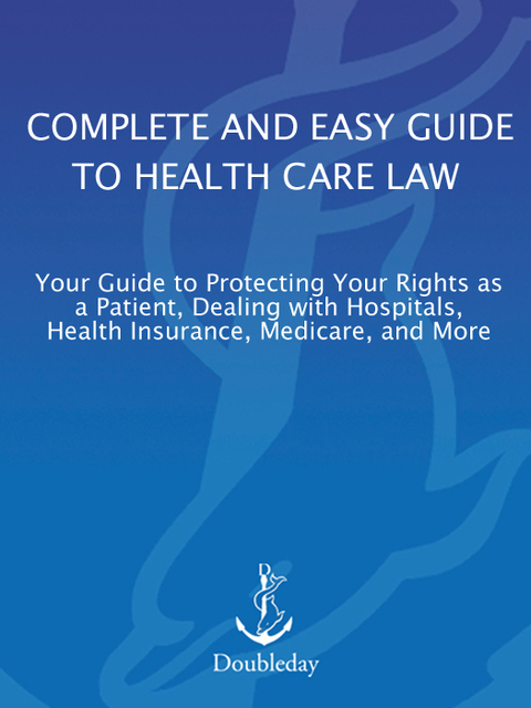 Cover image for book The ABA Complete and Easy Guide to Health Care Law