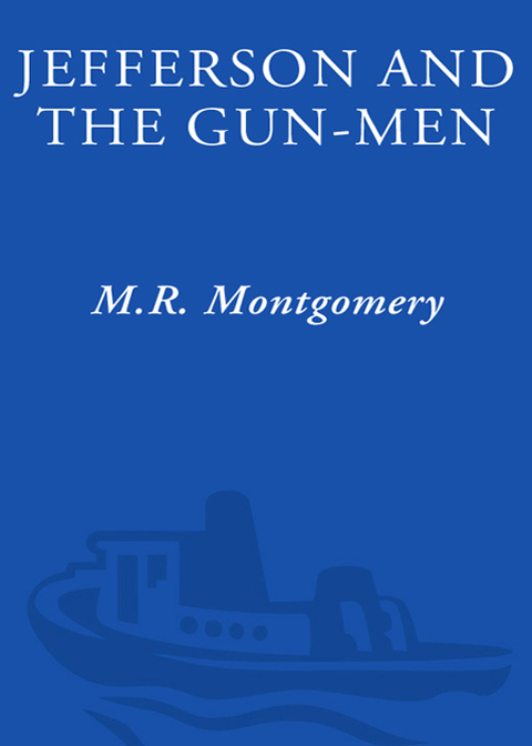 Cover image for book Jefferson and the Gun-Men