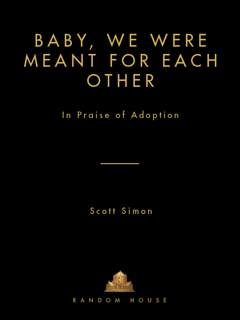 Cover image for book Baby, We Were Meant for Each Other