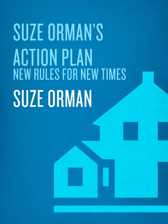 Suze Orman's Action Plan