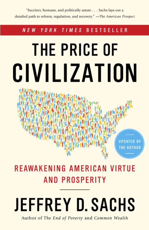 Cover image for book The Price of Civilization: Reawakening American Virtue and Prosperity