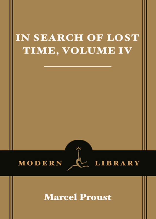 In Search of Lost Time, Volume IV