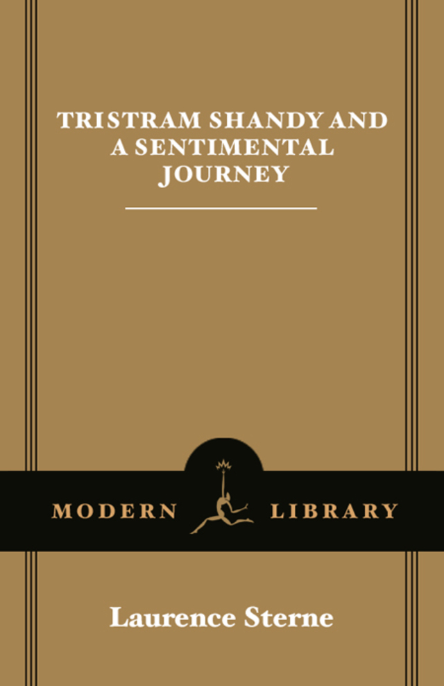 Tristram Shandy and A Sentimental Journey
