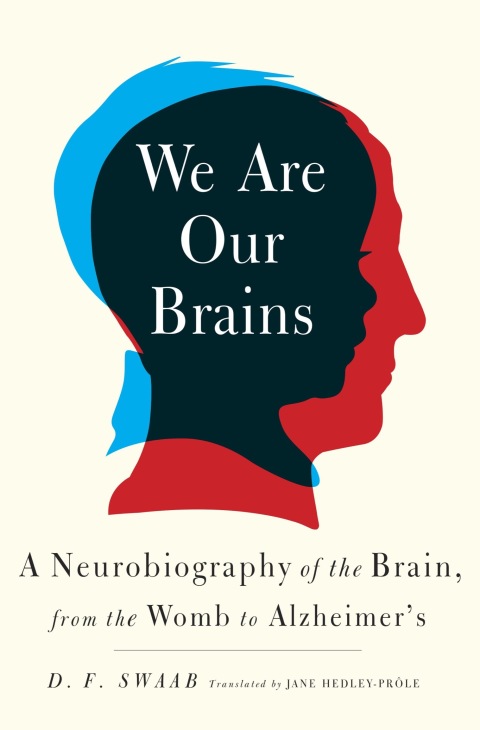 Cover image for book We Are Our Brains