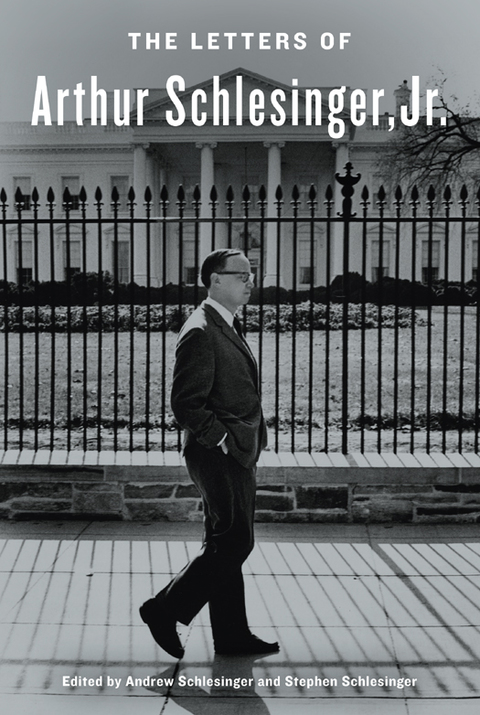 Cover image for book The Letters of Arthur Schlesinger, Jr.