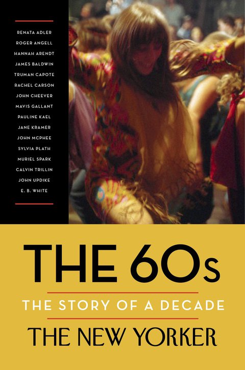 Cover image for book The 60s: The Story of a Decade