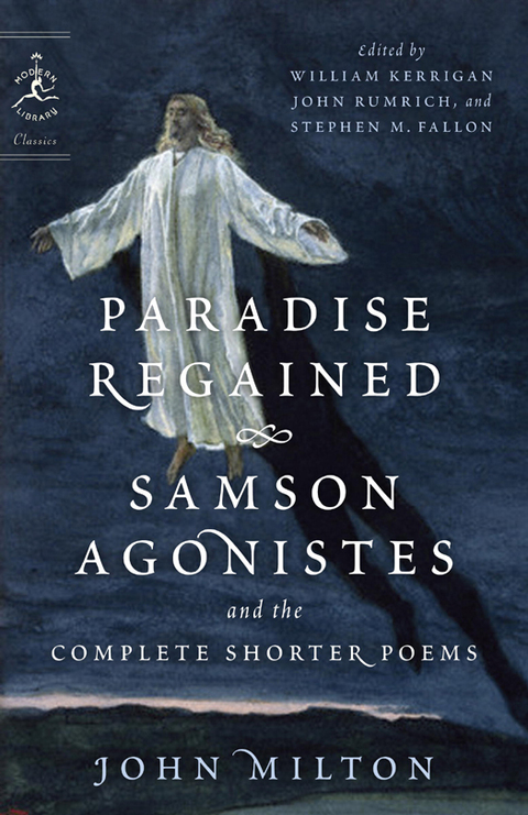 Cover image for book Paradise Regained, Samson Agonistes, and the Complete Shorter Poems