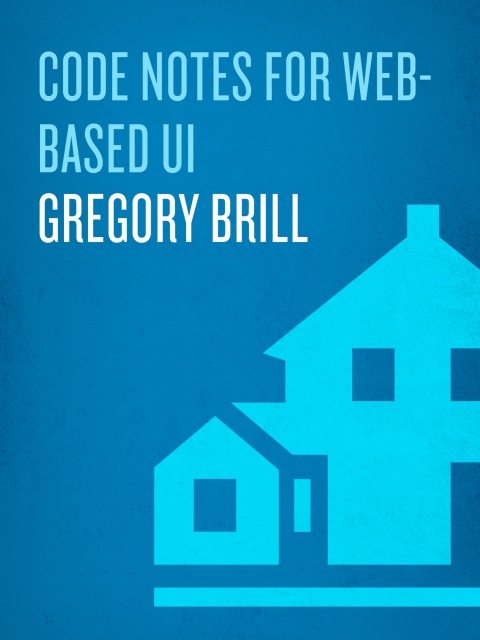 Cover image for book CodeNotes for Web-Based UI