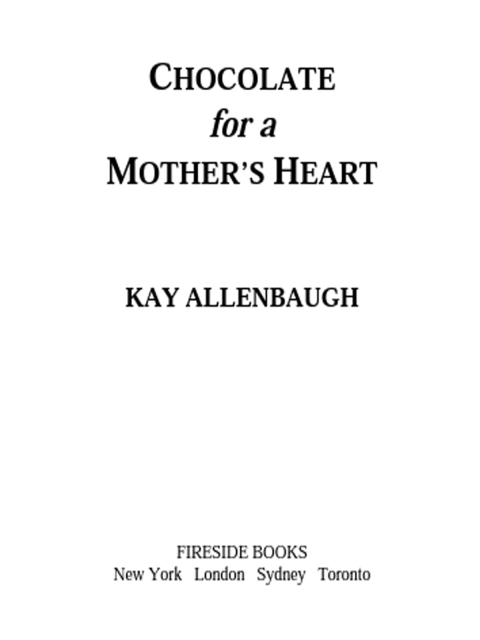 Cover image for book Chocolate For a Mother's Heart