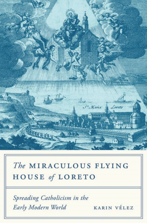 Cover image for book The Miraculous Flying House of Loreto