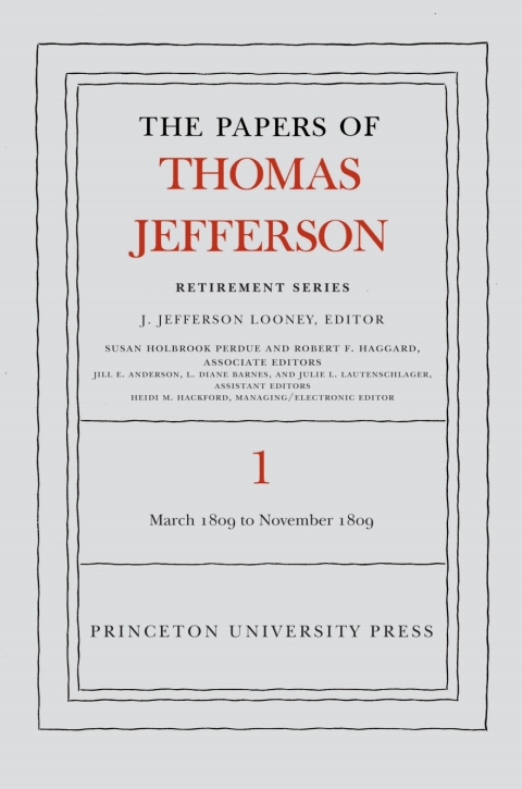 Cover image for book The Papers of Thomas Jefferson, Retirement Series, Volume 1