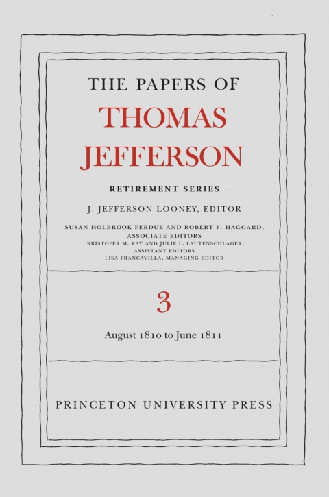 Cover image for book The Papers of Thomas Jefferson, Retirement Series, Volume 3