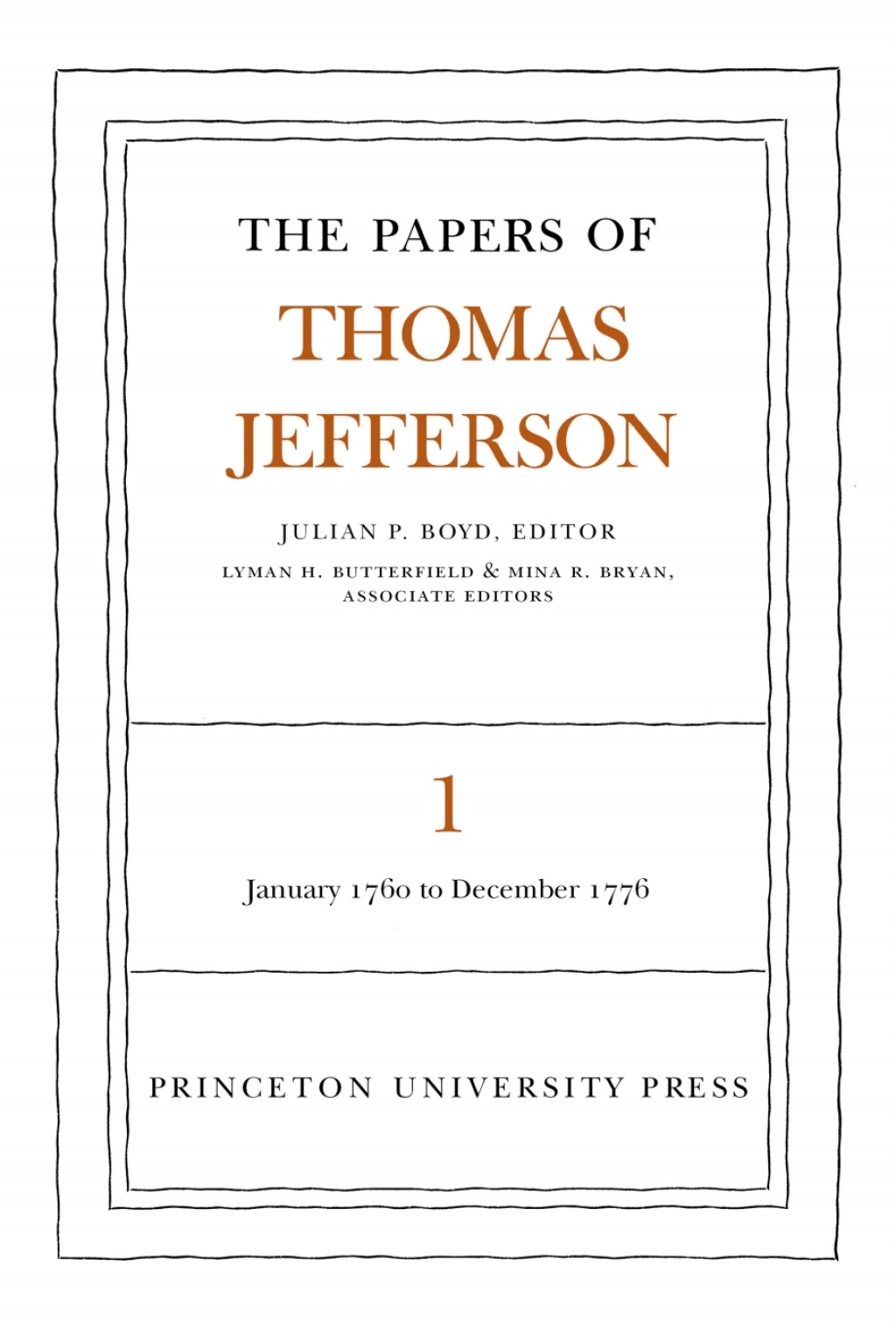 The Papers of Thomas Jefferson  Volume 1 (eBook) - Thomas Jefferson,