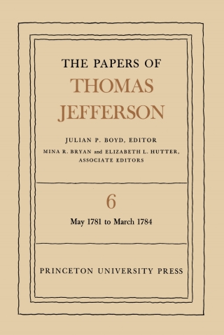 The Papers of Thomas Jefferson, Volume 6