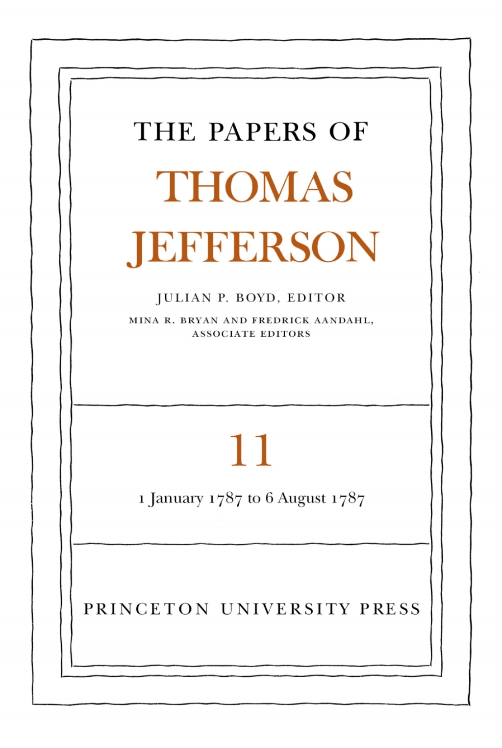 The Papers of Thomas Jefferson  Volume 11 (eBook) - Thomas Jefferson,