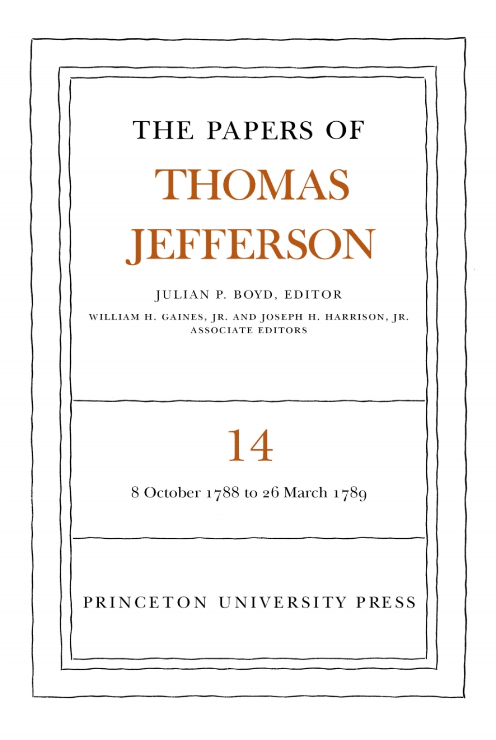 The Papers of Thomas Jefferson  Volume 14 (eBook) - Thomas Jefferson,