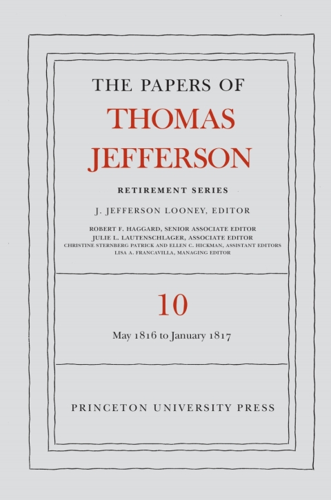Cover image for book The Papers of Thomas Jefferson: Retirement Series, Volume 10