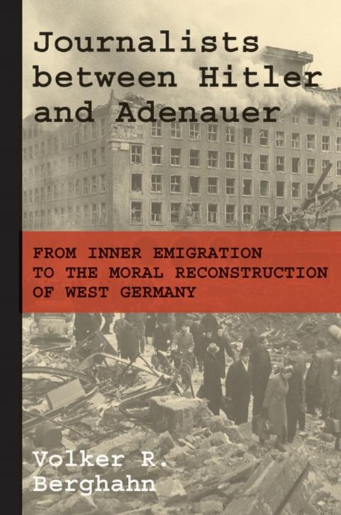 Cover image for book Journalists between Hitler and Adenauer