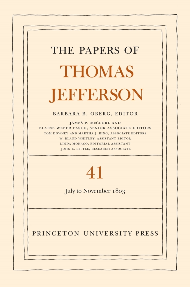 The Papers of Thomas Jefferson, Volume 41