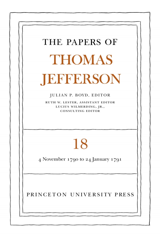 The Papers of Thomas Jefferson, Volume 18