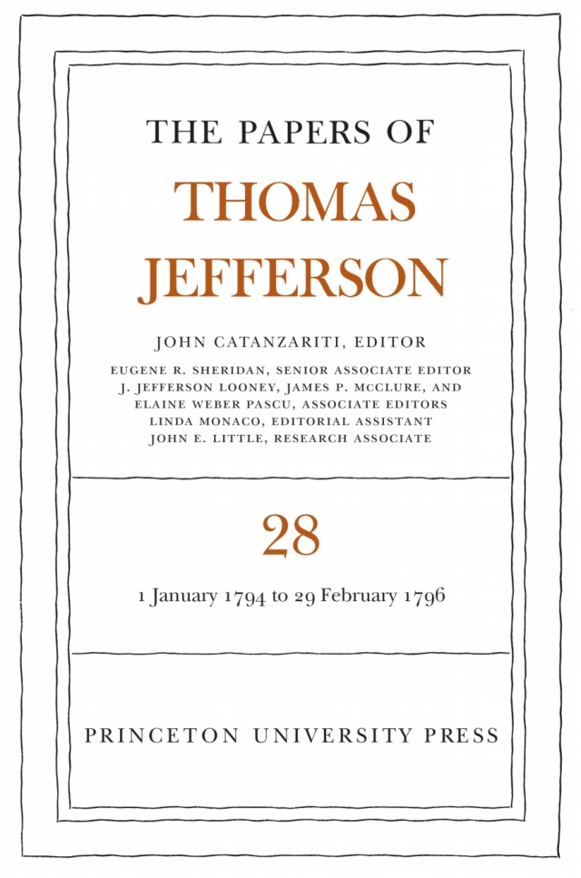 The Papers of Thomas Jefferson, Volume 28