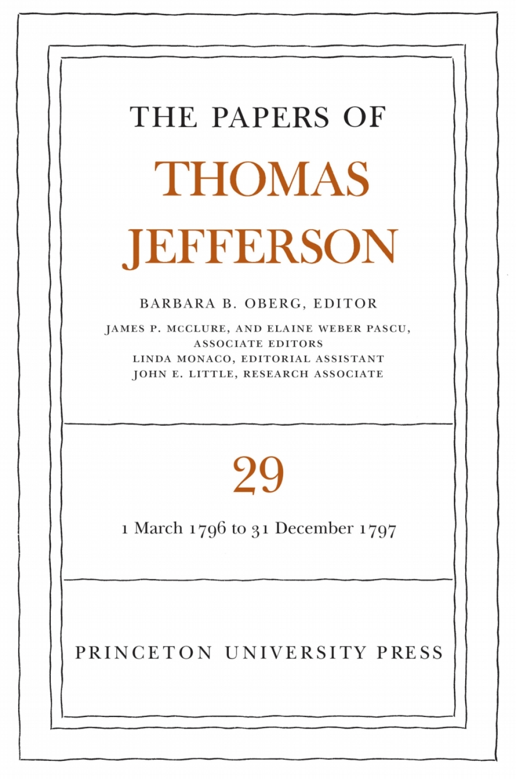The Papers of Thomas Jefferson  Volume 29 (eBook) - Thomas Jefferson,