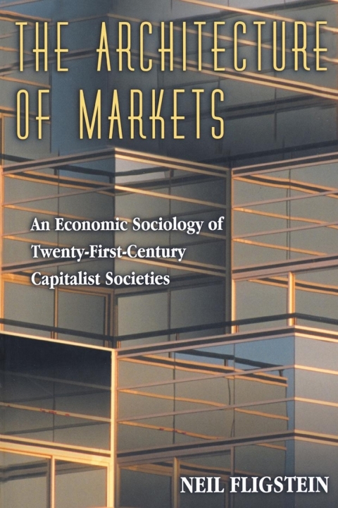 Cover image for book The Architecture of Markets