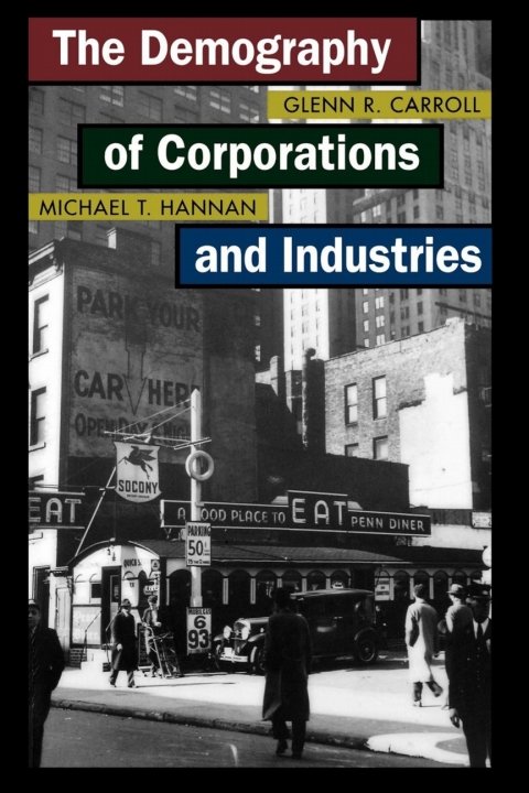 The Demography of Corporations and Industries 