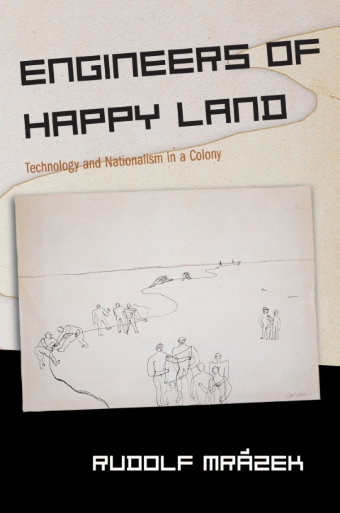Cover image for book Engineers of Happy Land