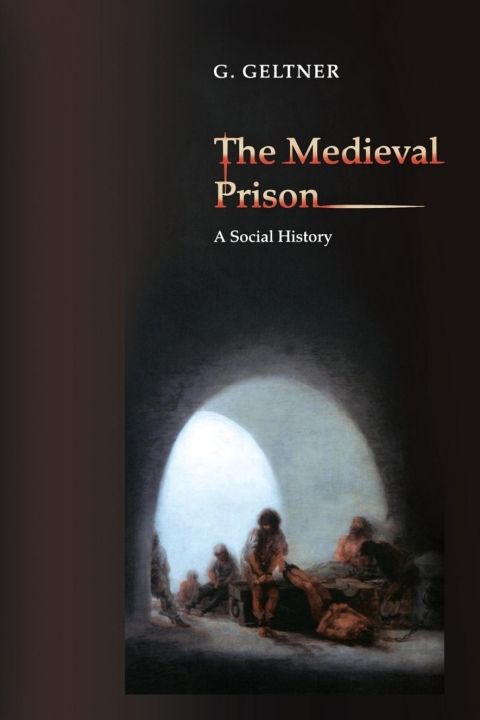 Cover image for book The Medieval Prison