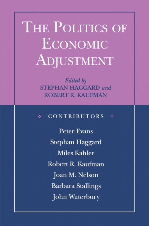 Cover image for book The Politics of Economic Adjustment
