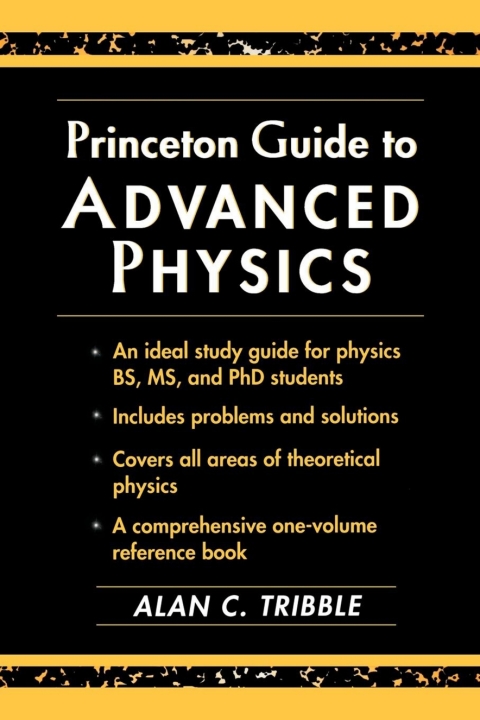 Cover image for book Princeton Guide to Advanced Physics