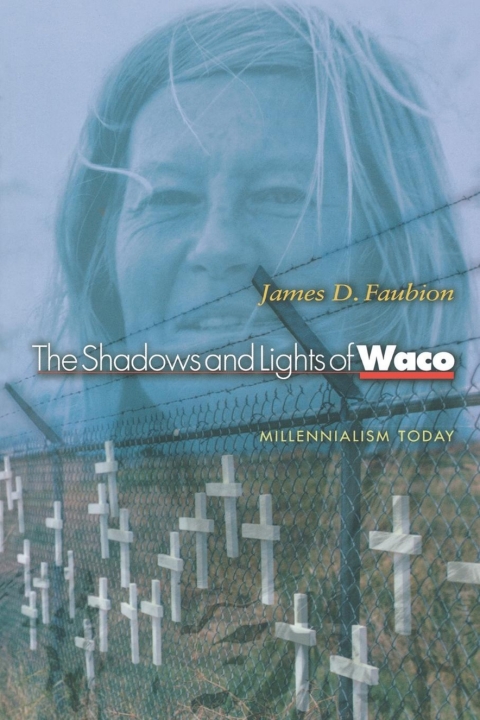 Cover image for book The Shadows and Lights of Waco