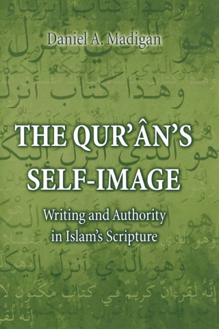 The Qur'ân's Self-Image